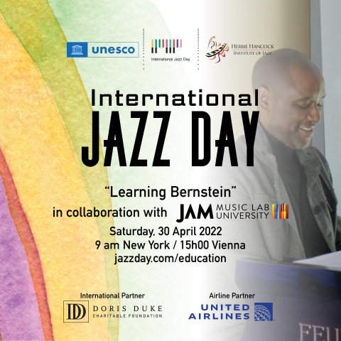 2022 Education Program | "Learning Bernstein" | International Jazz Day
