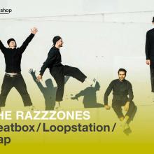The Razzzones: Beatbox/Loopstation/Rap Workshop