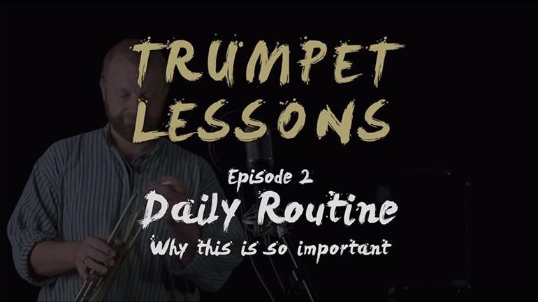 JAM trumpet lessons: Episode 2 - Daily Routine